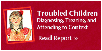 Troubled Children Report on Pediatric Psychiatry