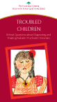 Troubled Children: Ethical Questions about Diagnosing and Treating Pediatric Psychiatric Disorders